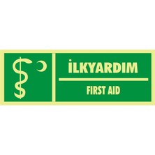 İzmir Serigrafi Fotolümen Ilkyardım / First Aıd (Kendinden Yapışkanlı Etiket) 10 x 30 cm