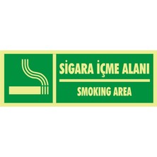İzmir Serigrafi Fotolümen Sigara Içme Alanı / Smoking Area (Kendinden Yapışkanlı Etiket) 10 x 30 cm