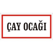 İzmir Serigrafi Çay Ocağı Galvaniz Uyarı Levhası 17 x 35 cm