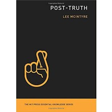 Post-Truth - Lee Mcıntyre