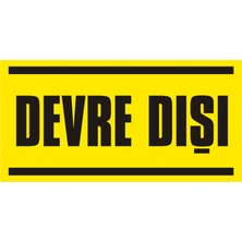 İzmir Serigrafi Devre Dışı Galvaniz Uyarı Levhası 17 x 35 cm