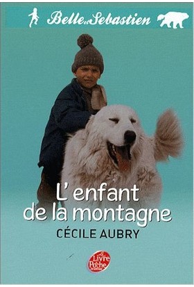 Belle Et Sebastien - Cecile Aubry