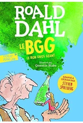 Le Bon Gros Geant (Le BGG) - Roald Dahl