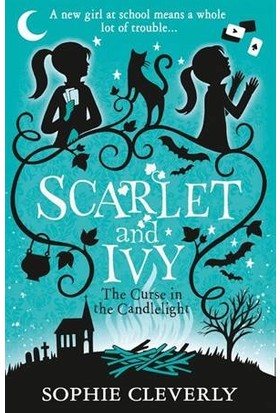 The Curse In The Candlelight (Scarlet And Ivy 5) - Sophie Cleverly