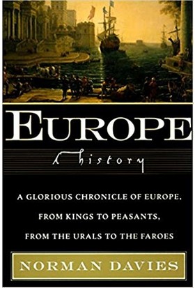Europe: A History - Norman Davies