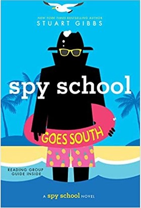 Spy School Goes South - Stuart Gibbs