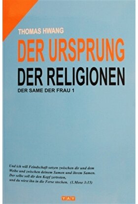 Dinlerin Kökeni - Almanca - Thomas Hwang