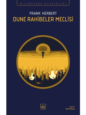 Dune Rahibeler Meclisi - Frank Herbert
