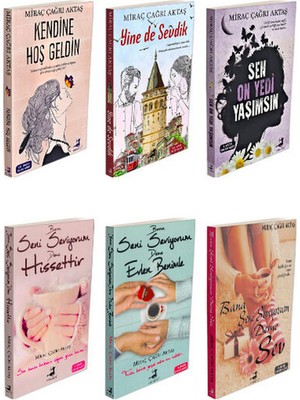 Kendine Hoş Geldin - Yine De Sevdik - Sen On Yedi Yaşımsın - 6 Kitap - Miraç Çağrı Aktaş