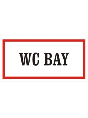 İzmir Serigrafi Wc Bay (Kendinden Yapışkanlı Etiket) 17 x 35 cm