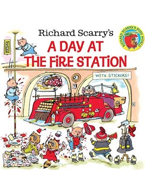 Richard Scarry'S A Day At The Fire Station - Huck Scarry