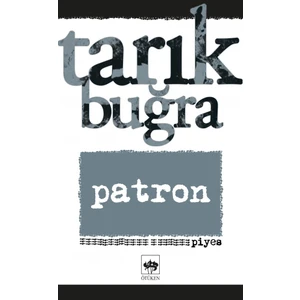 Patron - Tarık Buğra