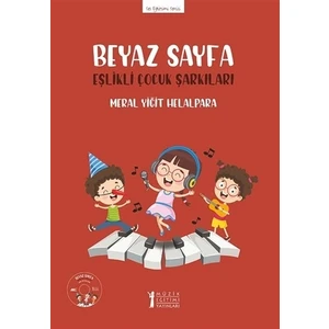 Beyaz Sayfa - Eşlikli Çocuk Şarkıları (Cd'Li) - Meral Yiğit Helalpara