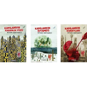 Kapiland Üçlemesi 3 Kitap - Miyase Sertbarut