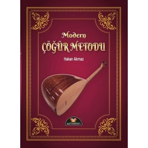 Modern Çöğür Metodu - 1 - Hakan Akmaz
