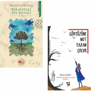 Bir Şeftali Bin Şeftali + Gökyüzüne Not Yazan Çocuk