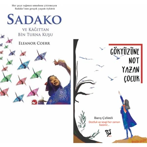 Sadako + Gökyüzüne Not Yazan Çocuk