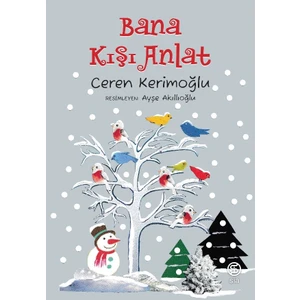 Bana Kışı Anlat - Ceren Kerimoğlu