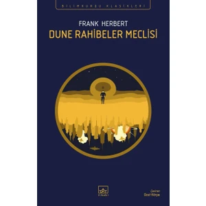 Dune Rahibeler Meclisi - Frank Herbert