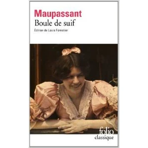 Boule de suif - Guy de Maupassant