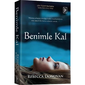 Nefes Serisi 2. Kitap: Benimle Kal - Rebecca Donovan
