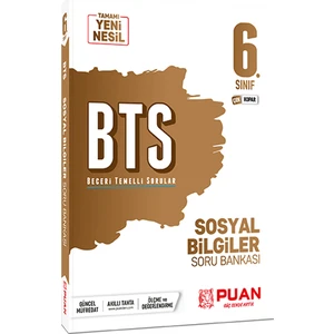 Puan Yayınları 6. Sınıf Sosyal Bilgiler BTS Beceri Temelli Soru Bankası