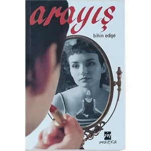 Arayış - Bihin Edige