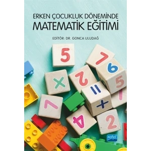 Erken Çocukluk Döneminde Matematik Eğitimi