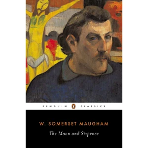 The Moon and Sixpence - W. Somerset Maugham