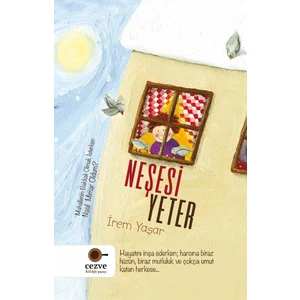 Neşesi Yeter - İrem Yaşar