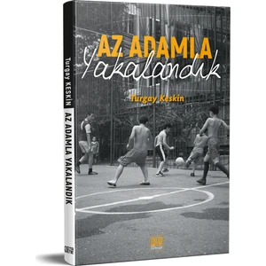 Az Adamla Yakalandık - Turgay Keskin