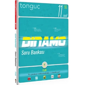 Tonguç Akademi 11. Sınıf Fizik Dinamo Soru Bankası