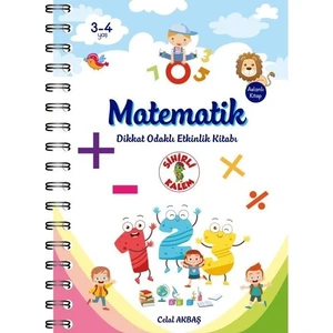Sihirli Kalem Matematik Etkinlik Kitabı 3-4 Yaş Dikkat Odaklı