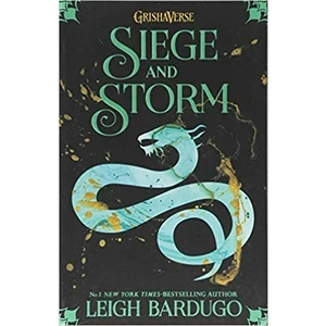 Siege And Storm (Shadow And Bone 2) - Leigh Bardugo