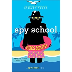 Spy School Goes South - Stuart Gibbs