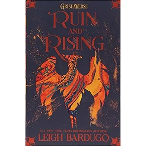 Ruin And Rising (Shadow And Bone 3) - Leigh Bardugo