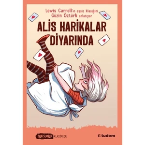 Sen De Oku - Alis Harikalar Diyarında (Klasikler) - Güzin Öztürk