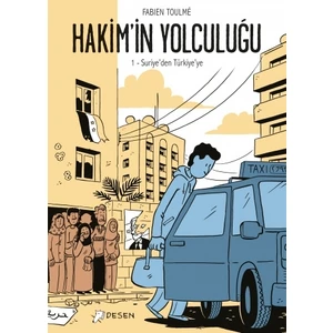 Hakim'in Yolculuğu - 1 Suriye'den Türkiye'ye - Fabien Toulme