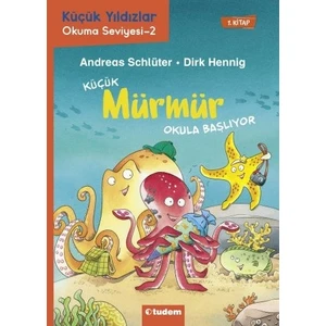 Küçük Mürmür Okula Başlıyor - Andreas Schlüter