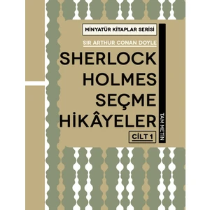 Sherlock Holmes Hı̇kayeler Cilt 1 - Arthur Conan Doyle