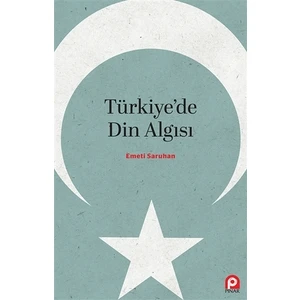 Türkiye'de Din Algısı - Emeti Saruhan
