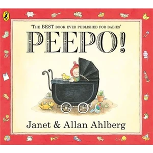Peepo - Janet & Allan Ahlberg