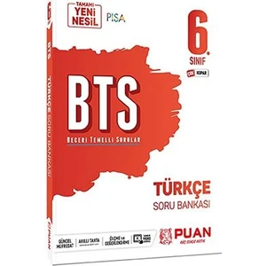 Puan Yayınları 6. Sınıf Türkçe BTS Beceri Temelli Soru Bankası