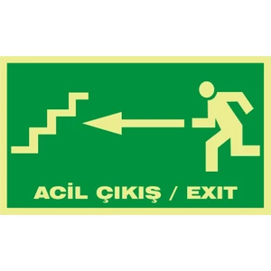 İzmir Serigrafi Fotolümen Acil Çıkış / Exıt (Sol Merdiven) 2.6 mm PVC Uyarı Levhası 15 x 30 cm