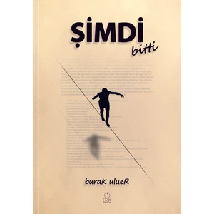 Şimdi Bitti - Burak Uluer