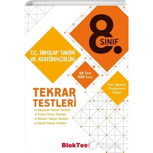 Bloktest Yayınları 8. Sınıf T.c. İnkılap Tarihi ve Atatürkçülük Tekrar Testleri