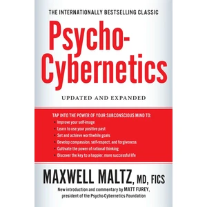 Psycho-Cybernetics - Maxwell Maltz