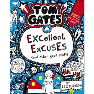 Excellent Excuses (Tom Gates 2) - Liz Pichon