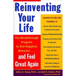 Reinventing Your Life - Jeffrey E. Young