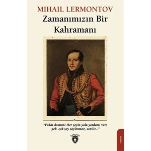 Zamanımızın Bir Kahramanı - Mihail Lermontov